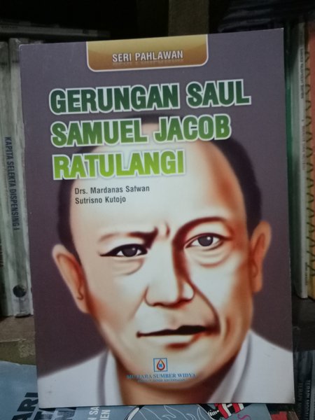 GERUNGAN SAUL SAMUEL JACOB RATULANGI
