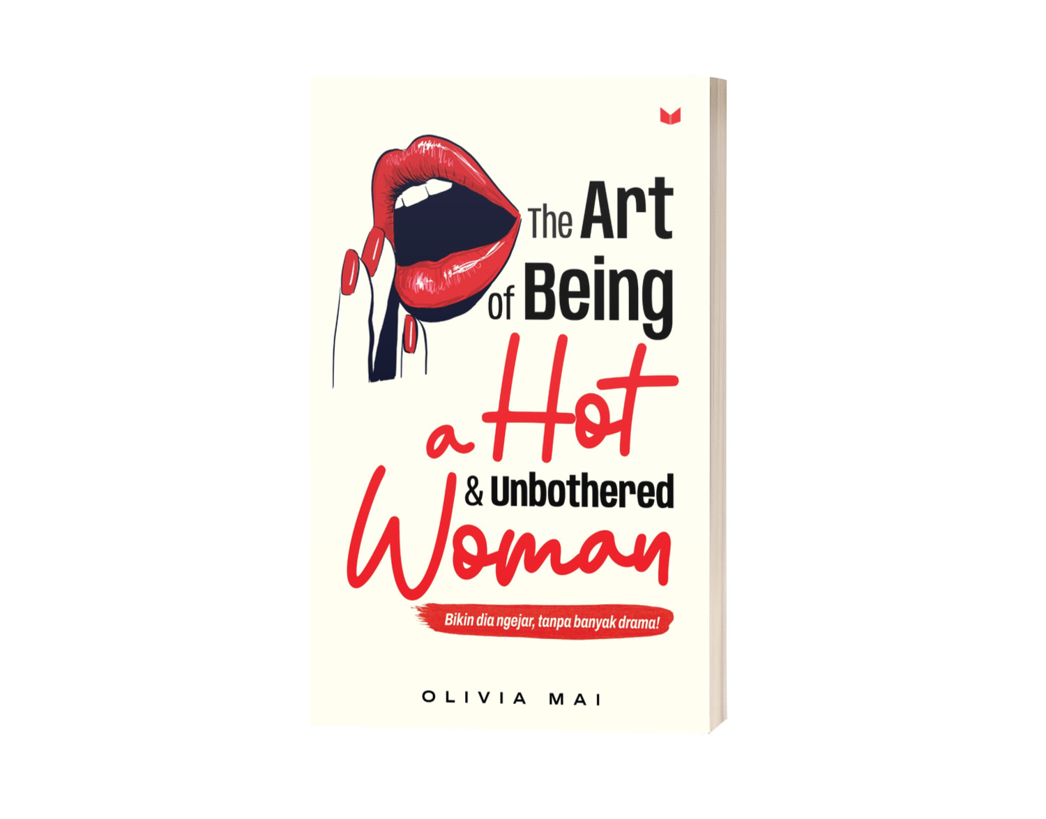 The of being a hot and unbothered woman