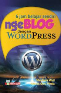 Image of 6 JAM BELAJAR NGEBLOG DENGAN WORDPRESS