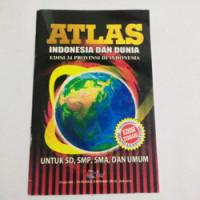 Image of ATLAS INDONESIA DAN DUNIA EDISI PROVINSI DI INDONESIA