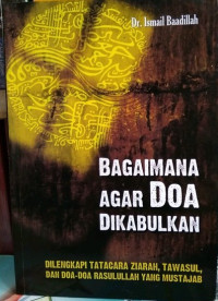 Image of Bagaimana Agar Doa Dikabulkan