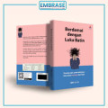 BERDAMAI DENGAN LUKA BATIN