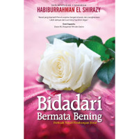 Image of Bidadari Bermata Bening: Sebuah Novel Pembangun Jiwa