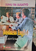 BUSINESS ENGLISH AMERICAN STYLE