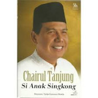 Image of CHAIRUL TANJUNG SI ANAK SINGKONG