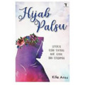 HIJAB PALSU: sepercik kisah tentang niat, ujian, dan istiqamah