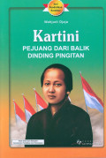 KARTINI PEJUANG DARI BALIK DINDING PINGITAN