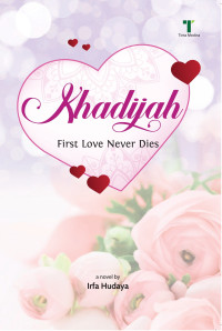Image of KHADIJAH: first love never dies