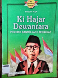 KI HAJAR DEWANTARA PENDIDIK BANGSA YANG MERAKYAT