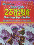KISAH NYATA 25 NABI & RASUL DISERTAI PENGETAHUI AQIDAH ISLAM