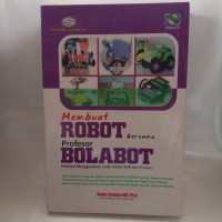 Image of MEMBUAT ROBOT BERSAMA PROFESOR BOLABOT