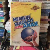 Image of MEMILIH SEKOLAH UNTUK ANAK
