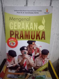 MENGENAL GERAKAN PRAMUKA
