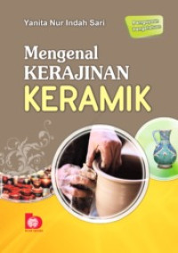 Image of MENGENAL KERAJINAN KERAMIK
