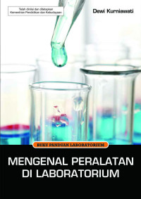 Image of MENGENAL PERALATAN DI LABORATORIUM