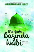 Merindu Baginda NAbi: Sebuah Novel Pembangun Jiwa