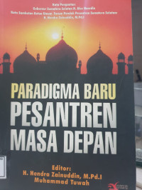 Image of PARADIGMA BARU PESANTREN MASA DEPAN