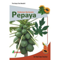 Image of PEDOMAN BERTANAM PEPAYA