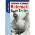 PEDOMAN BUDIDAYA AYAM BROILER