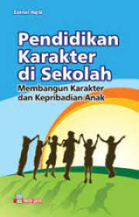 Image of PENDIDIKAN KARAKTER DI SEKOLAH