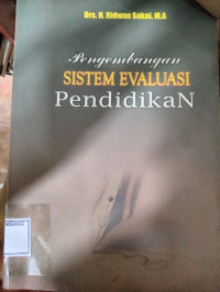 Image of PENGEMBANGAN SISTEM EVALUASI PENDIDIKAN