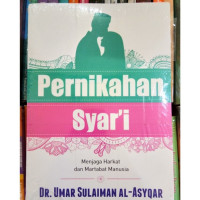 Image of PERNIKAHAN SYAR'I: menjaga harkat dan martabat manusia