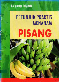 Image of PETUNJUK PRAKTIS MENANAM PISANG
