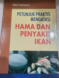 Image of PETUNJUK PRAKTIS MENGATASI HAMA DAN PENYAKIT IKAN
