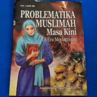 Image of PROBLEMATIKA MUSLIMAH MASA KINI di ERA MODERNISASI
