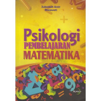 Image of PSIKOLOGI PEMBELAJARAN MATEMATIKA