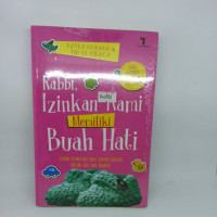 Image of RABBI, IZINKAN KAMI MEMILIKI BUAH HATI