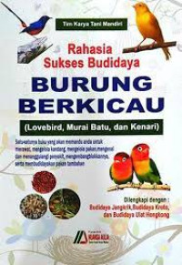 Image of RAHASIA SUKSES BUDIDAYA BURUNG BERKICAU