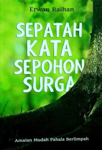 Image of SEPATAH KATA SEPOHON SURGA