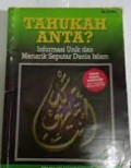 TAHUKAH ANTA? INFORMASI UNIK DAN MENARIK SEPUTAR DUNIA ISLAM