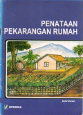 TEKNOLOGI DESA PENATAAN PEKARANGAN RUMAH
