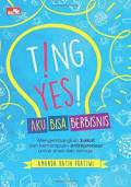 TING! YES! AKU BISA BERBISNIS