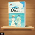 Toxic Dream