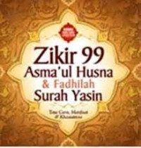 Image of ZIKIR 99 ASMA'UL HUSNA & FADHILAH SURAH YASIN